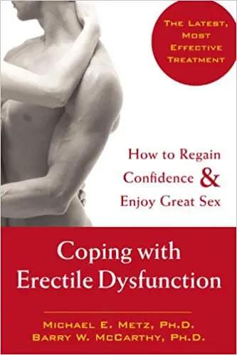 Coping with Erectile Dysfunction: How to Regain Confidence and Enjoy Great Sex
